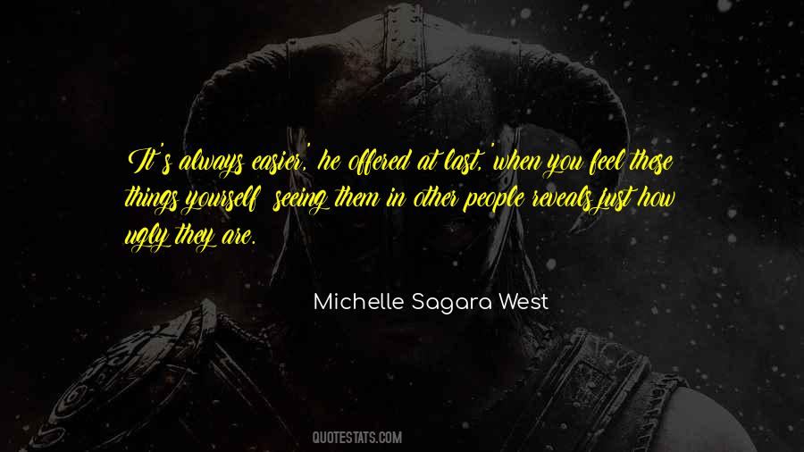 Michelle Sagara Quotes #1227609