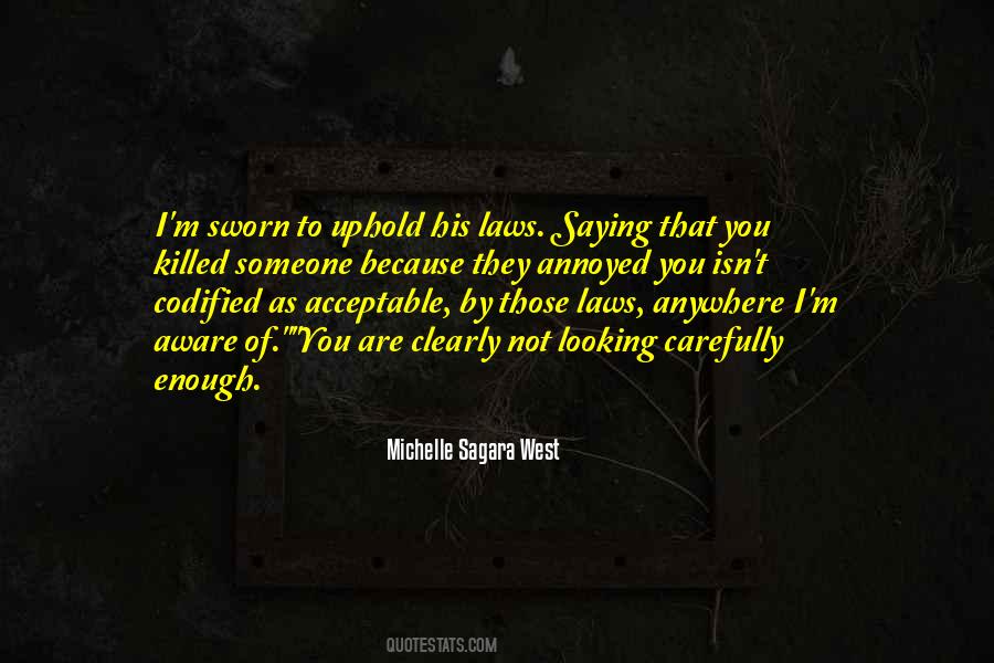 Michelle Sagara Quotes #1393181