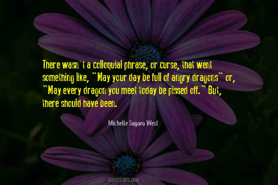 Michelle Sagara Quotes #327113