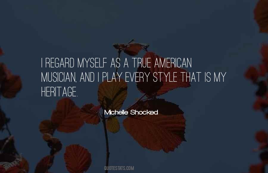 Michelle Shocked Quotes #1054598