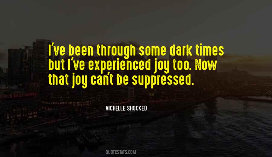 Michelle Shocked Quotes #1261729