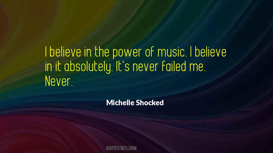 Michelle Shocked Quotes #1426329