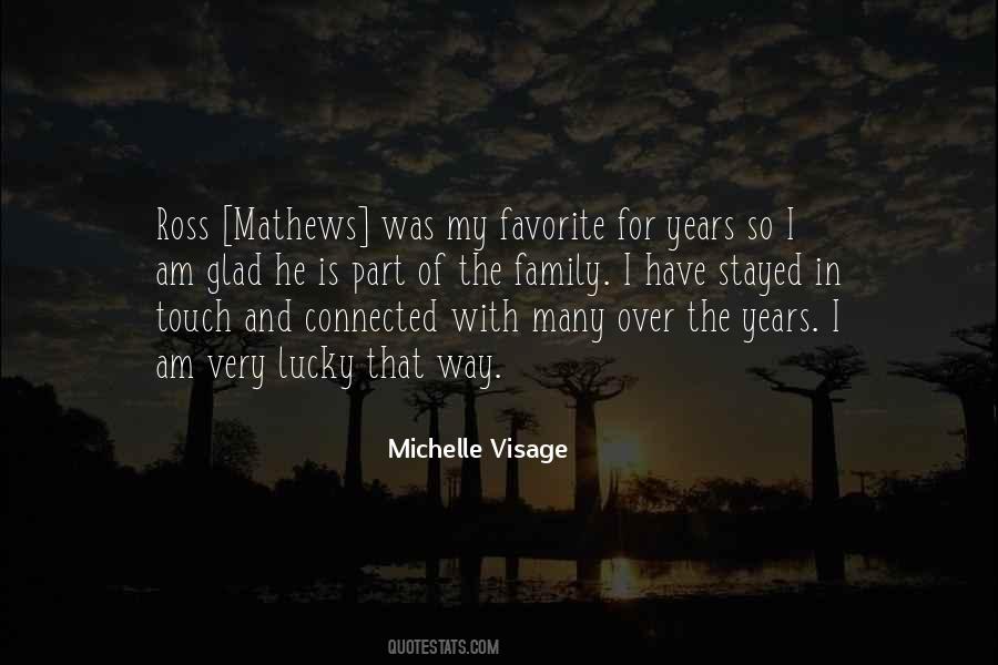 Michelle Visage Quotes #904257