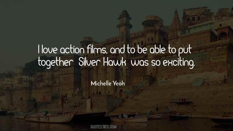 Michelle Yeoh Quotes #1240054