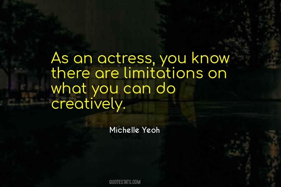 Michelle Yeoh Quotes #592663