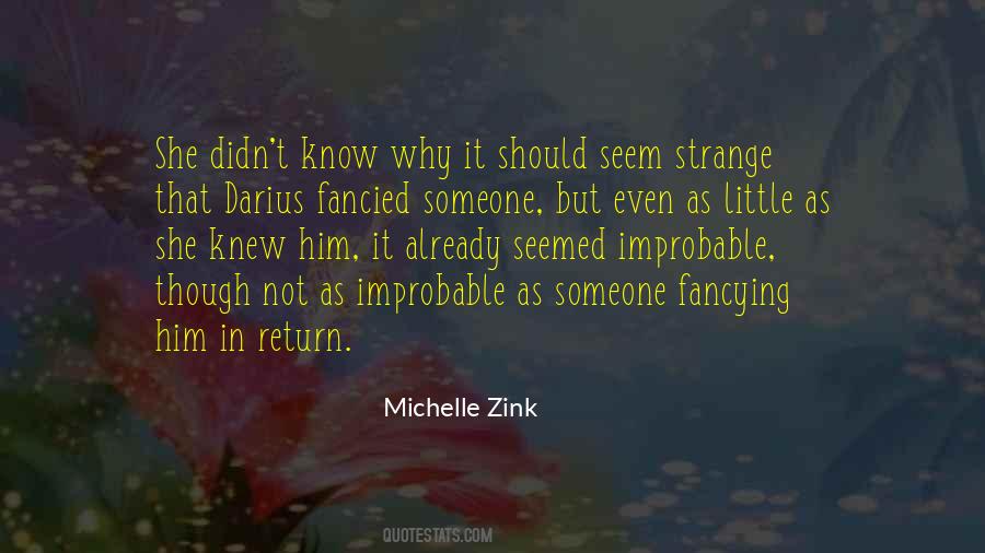 Michelle Zink Quotes #330950