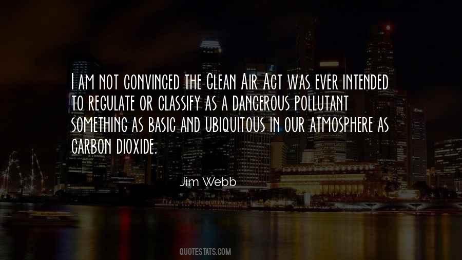 Quotes About Clean Air Act #1207954