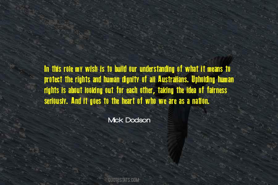 Mick Dodson Quotes #1754762