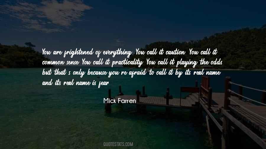 Mick Farren Quotes #1391663