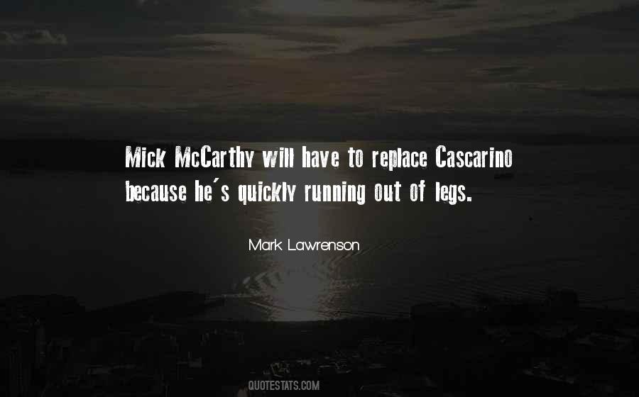 Mick Mccarthy Quotes #1864401