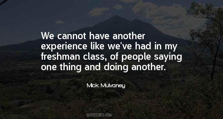 Mick Mulvaney Quotes #828137