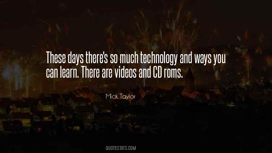 Mick Taylor Quotes #714504