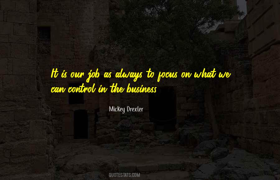 Mickey Drexler Quotes #1038994