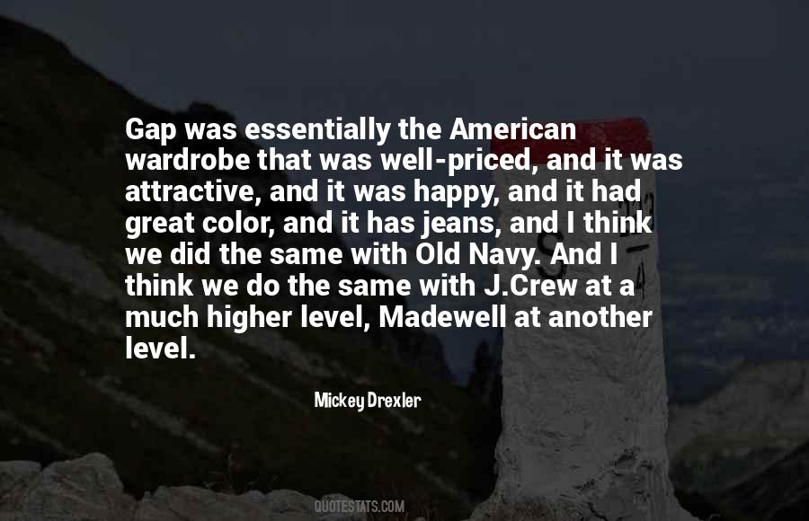 Mickey Drexler Quotes #1056221