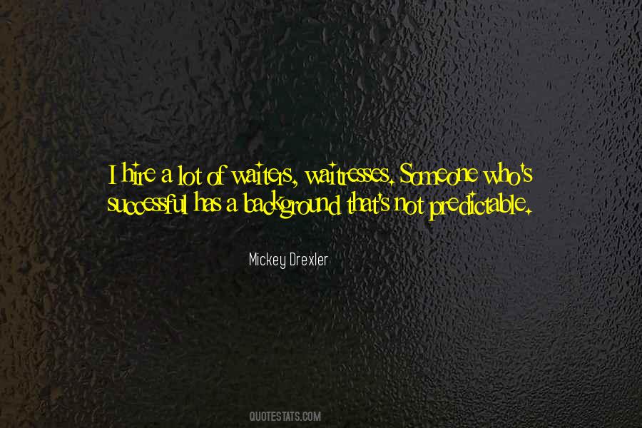 Mickey Drexler Quotes #1153222