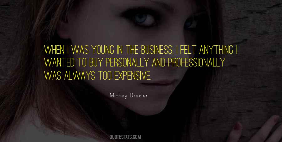 Mickey Drexler Quotes #311024