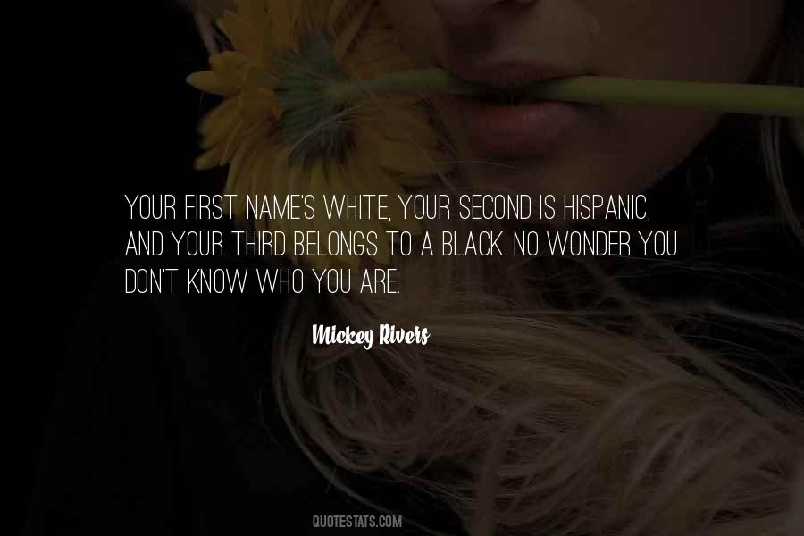 Mickey Rivers Quotes #635586
