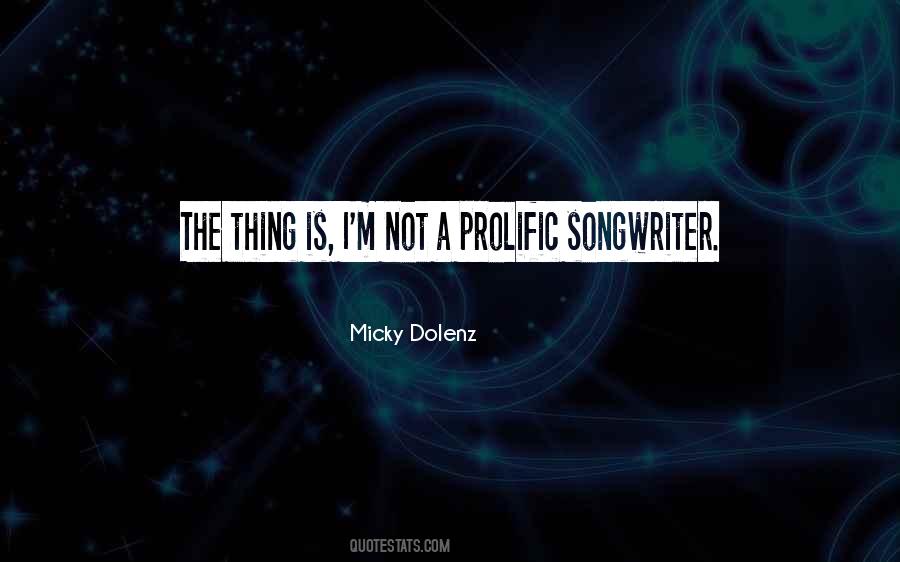 Micky Dolenz Quotes #797575