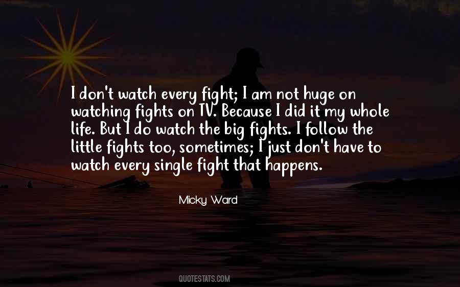 Micky Ward Quotes #1332431