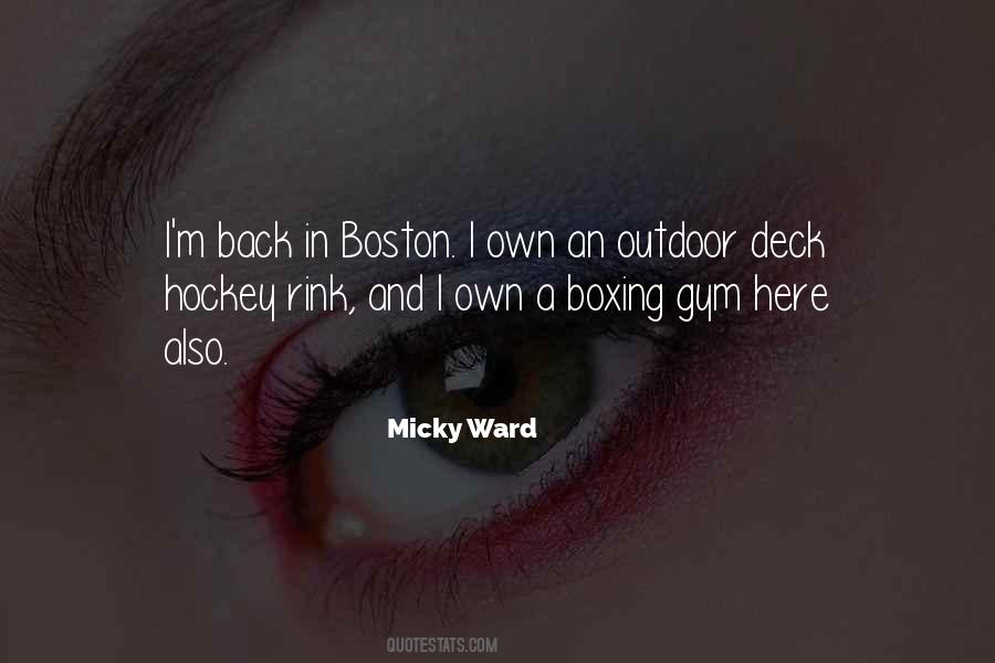 Micky Ward Quotes #570945