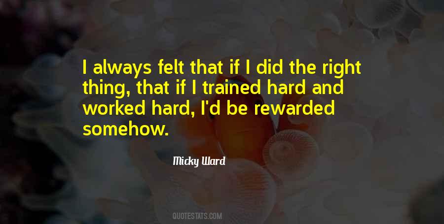 Micky Ward Quotes #732248