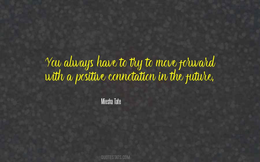 Miesha Tate Quotes #1438453