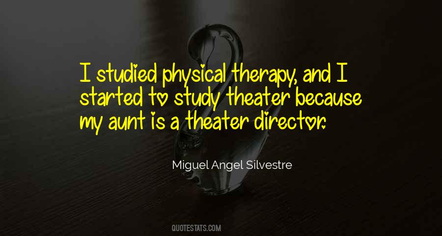 Miguel Angel Silvestre Quotes #1702631