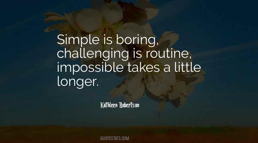 Quotes About Impossible Challenges #252154