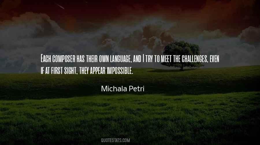 Quotes About Impossible Challenges #280738