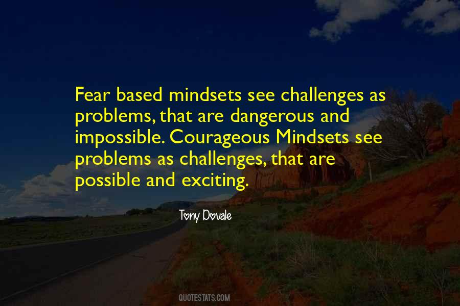 Quotes About Impossible Challenges #548211