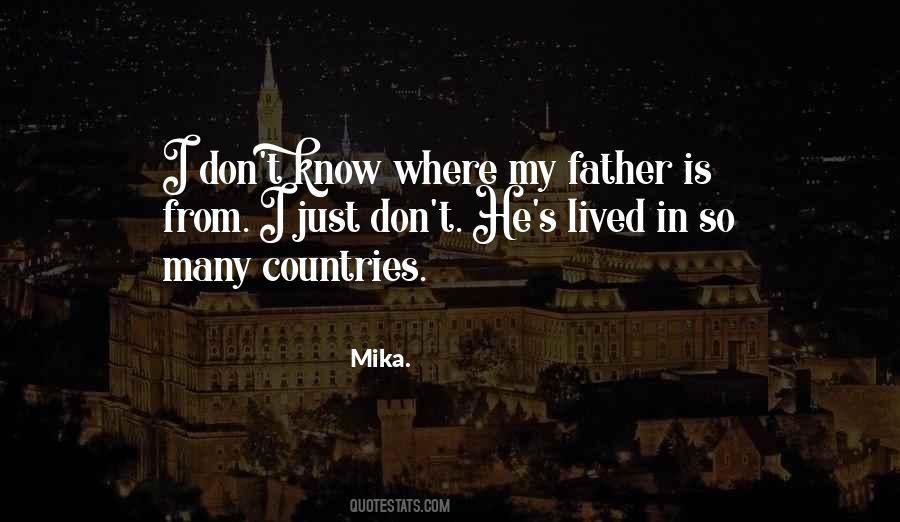 Mika Quotes #235496