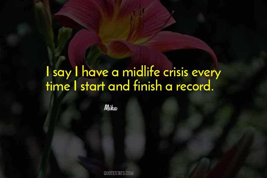Mika Quotes #406947