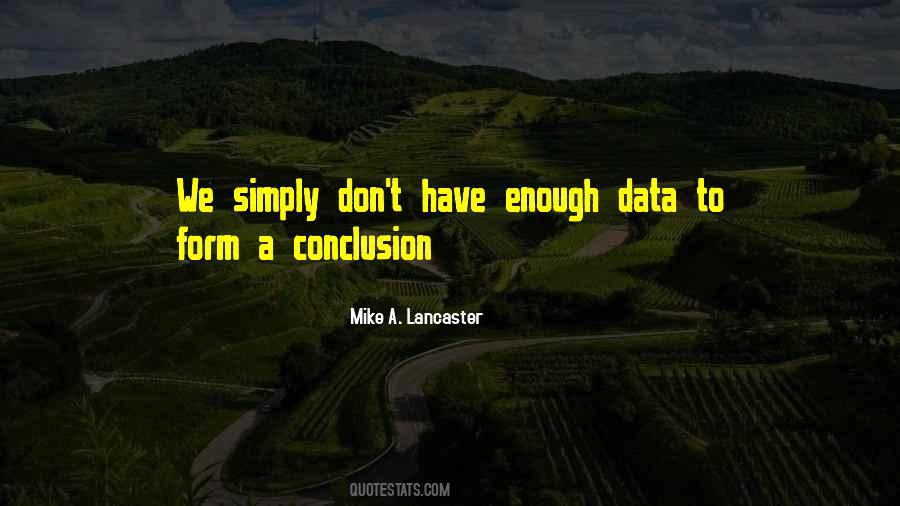 Mike A Lancaster Quotes #1066400