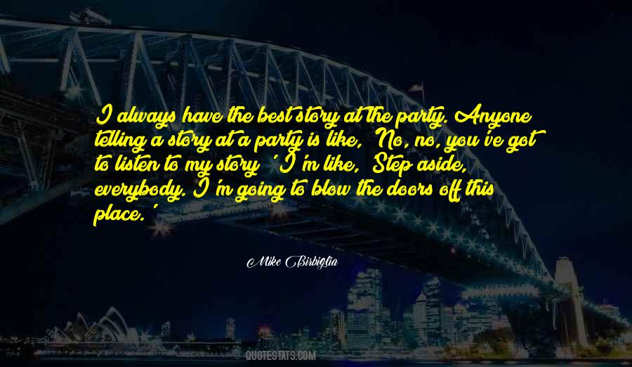 Mike Birbiglia Quotes #566200