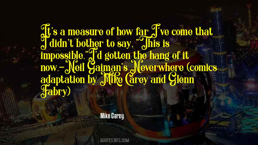 Mike Carey Quotes #430971