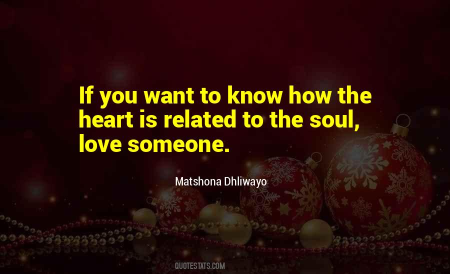 Quotes About How You Know You Love Someone #1678319