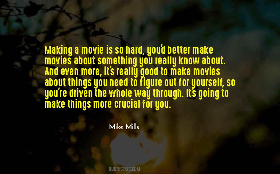 Mike D Quotes #1220102