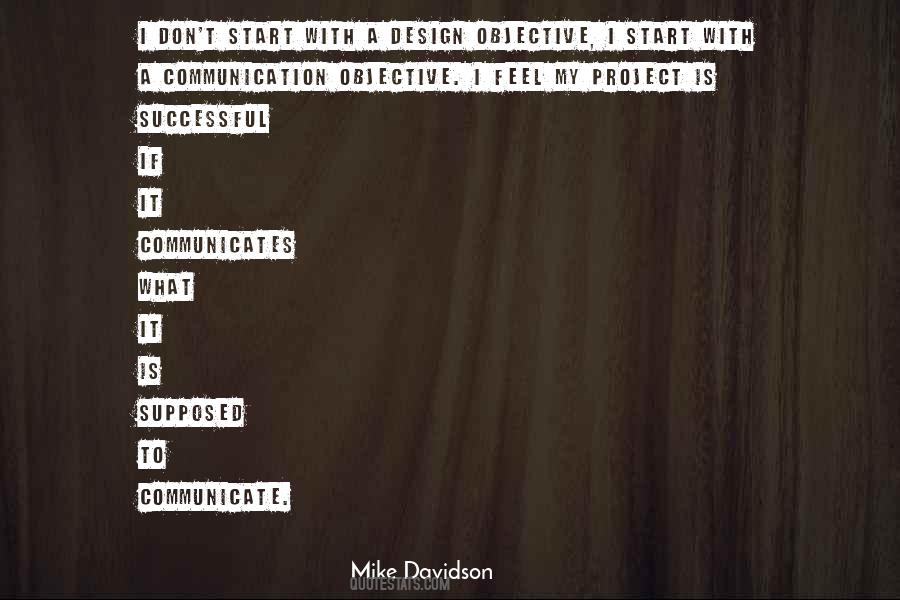 Mike Davidson Quotes #1127922