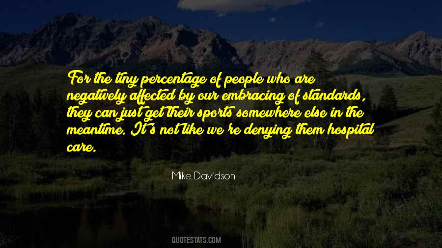 Mike Davidson Quotes #1606671