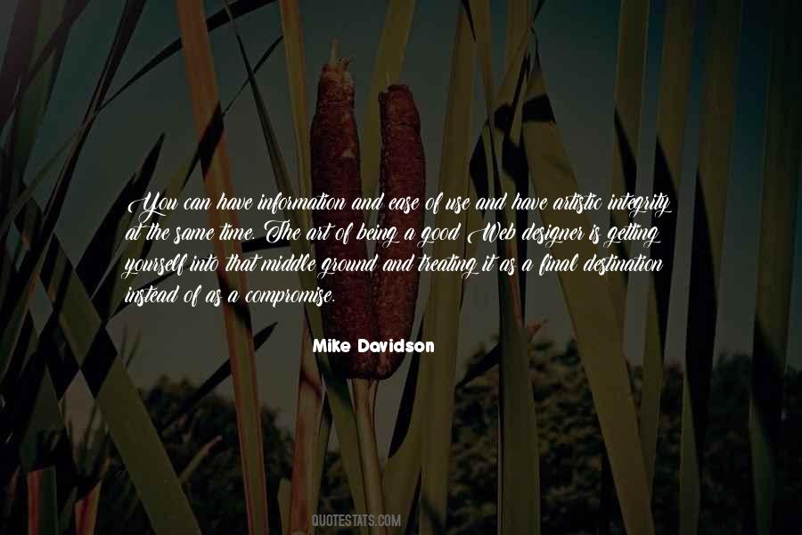 Mike Davidson Quotes #1716732