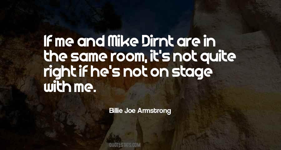 Mike Dirnt Quotes #1272753