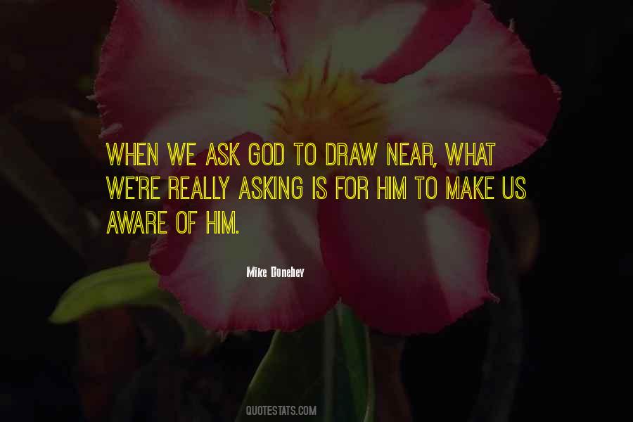 Mike Donehey Quotes #1609308