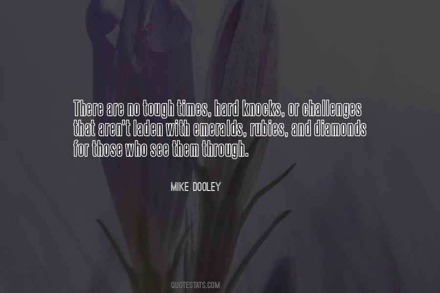 Mike Dooley Quotes #1217062
