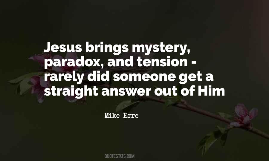 Mike Erre Quotes #401349