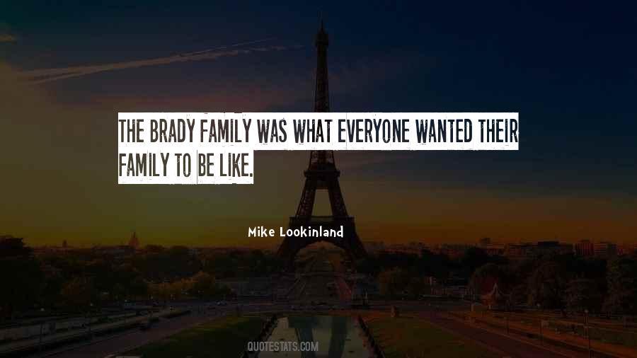 Mike Lookinland Quotes #172702