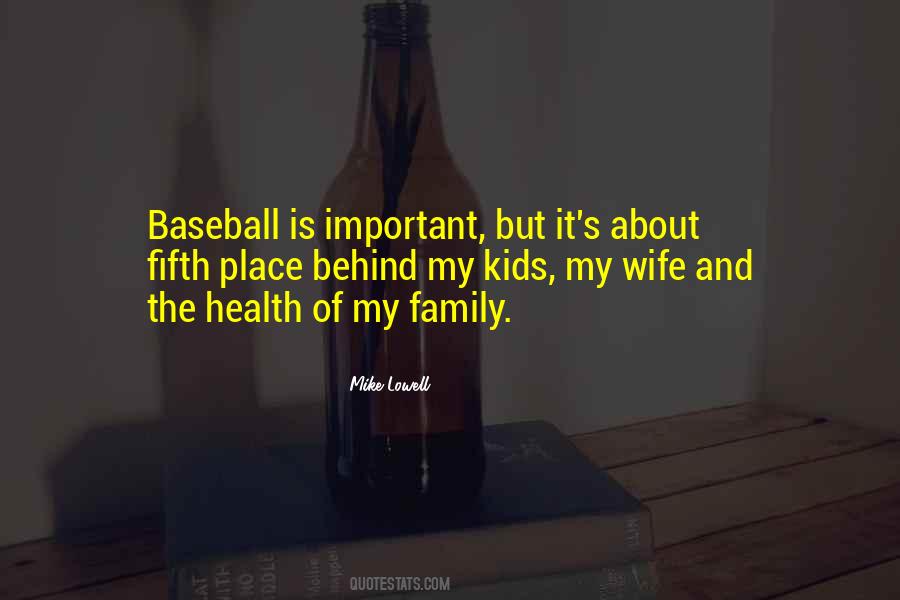 Mike Lowell Quotes #1627214