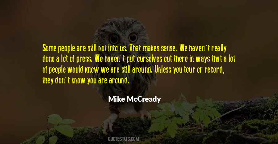 Mike Mccready Quotes #1296549