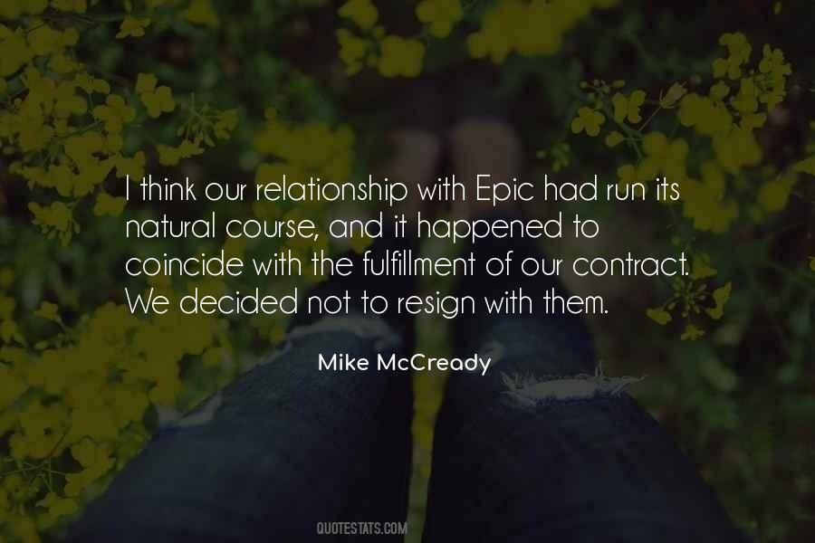 Mike Mccready Quotes #1406856