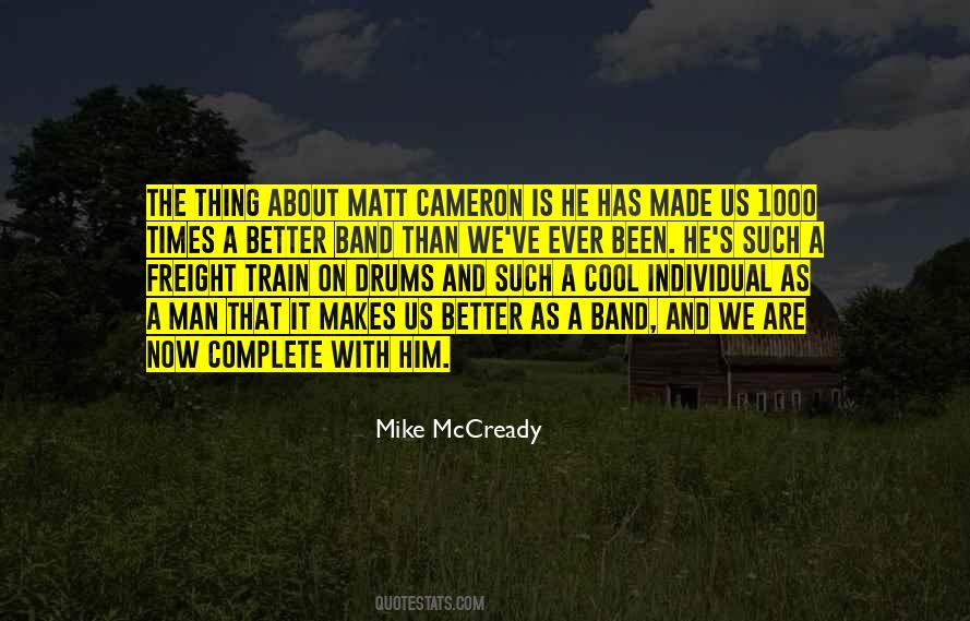 Mike Mccready Quotes #628441