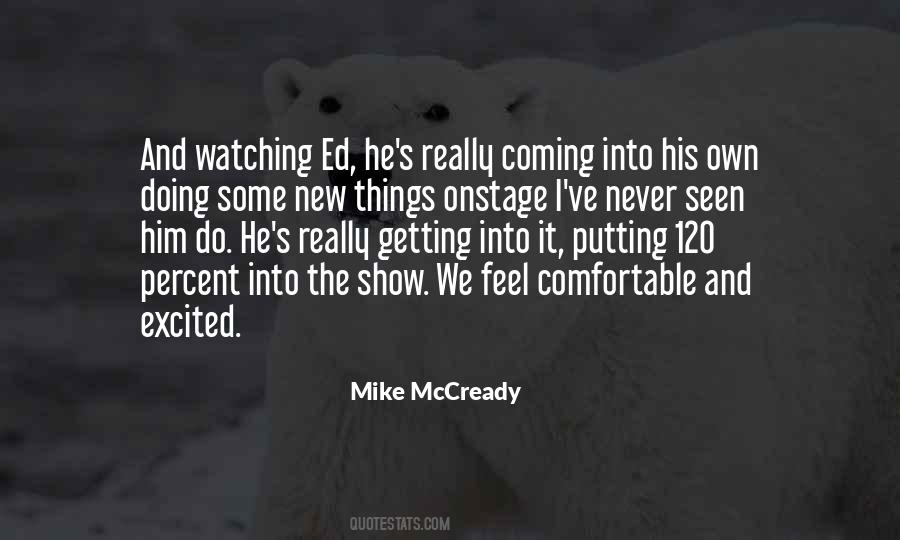 Mike Mccready Quotes #857850